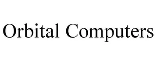 ORBITAL COMPUTERS Trademark Image