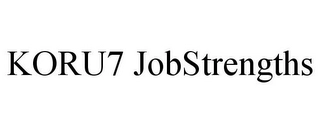KORU7 JOBSTRENGTHS Trademark Image