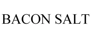 BACON SALT Trademark Image