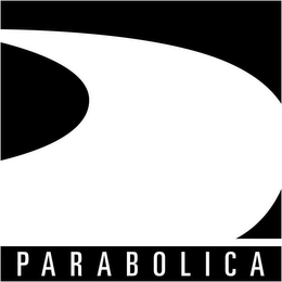 PARABOLICA Trademark Image