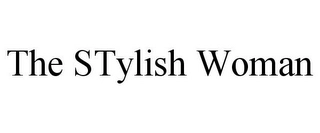 THE STYLISH WOMAN Trademark Image