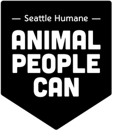-SEATTLE HUMANE - ANIMAL PEOPLE CAN Trademark Image