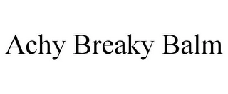 ACHY BREAKY BALM Trademark Image