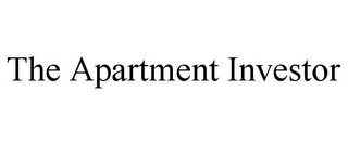 THE APARTMENT INVESTOR Trademark Image