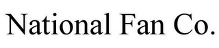 NATIONAL FAN CO. Trademark Image