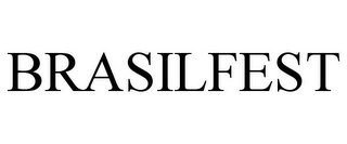 BRASILFEST Trademark Image