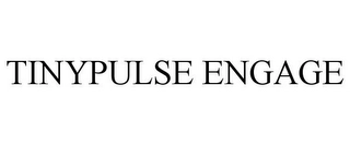 TINYPULSE ENGAGE Trademark Image