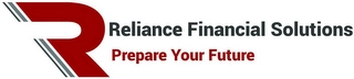 R RELIANCE FINANCIAL SOLUTIONS PREPARE YOUR FUTURE Trademark Image