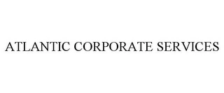 ATLANTIC CORPORATE SERVICES Trademark Image