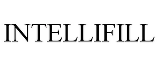 INTELLIFILL Trademark Image