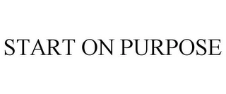 START ON PURPOSE Trademark Image