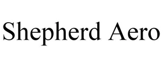 SHEPHERD AERO Trademark Image