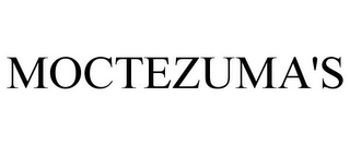 MOCTEZUMA'S Trademark Image