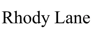 RHODY LANE Trademark Image