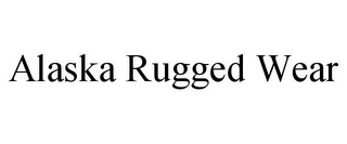 ALASKA RUGGED WEAR Trademark Image