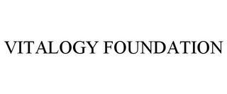 VITALOGY FOUNDATION Trademark Image