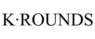 K·ROUNDS Trademark Image