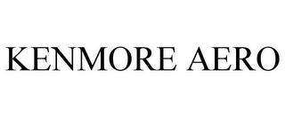 KENMORE AERO Trademark Image