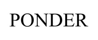 PONDER Trademark Image