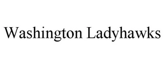 WASHINGTON LADYHAWKS Trademark Image