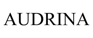 AUDRINA Trademark Image