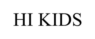 HI KIDS Trademark Image