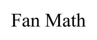 FAN MATH Trademark Image