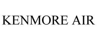 KENMORE AIR Trademark Image