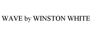 WAVE BY WINSTON WHITE Trademark Image