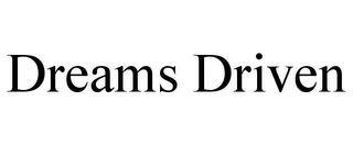 DREAMS DRIVEN Trademark Image