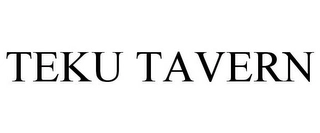 TEKU TAVERN Trademark Image