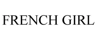 FRENCH GIRL Trademark Image