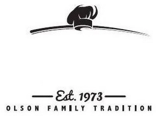 OLSON FAMILY TRADITION EST. 1973 Trademark Image