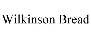 WILKINSON BREAD Trademark Image