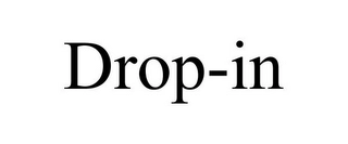 DROP-IN Trademark Image