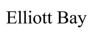 ELLIOTT BAY Trademark Image