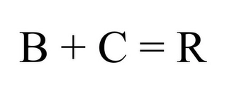 B + C = R Trademark Image