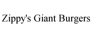 ZIPPY'S GIANT BURGERS Trademark Image
