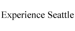 EXPERIENCE SEATTLE Trademark Image
