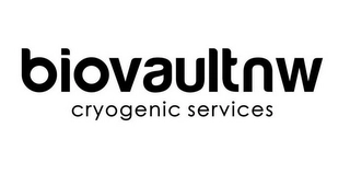 BIOVAULTNW CRYOGENIC SERVICES Trademark Image