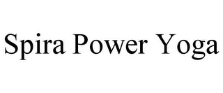 SPIRA POWER YOGA Trademark Image