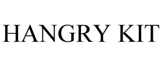 HANGRY KIT Trademark Image