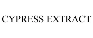 CYPRESS EXTRACT Trademark Image