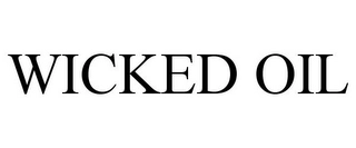 WICKED OIL Trademark Image