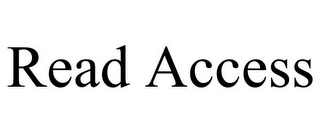 READ ACCESS Trademark Image