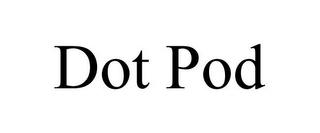 DOT POD Trademark Image