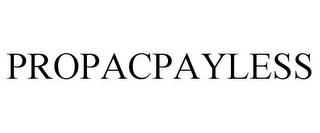 PROPACPAYLESS Trademark Image