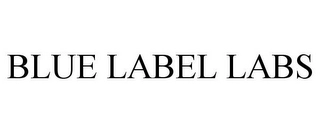 BLUE LABEL LABS Trademark Image