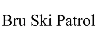 BRU SKI PATROL Trademark Image