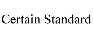 CERTAIN STANDARD Trademark Image